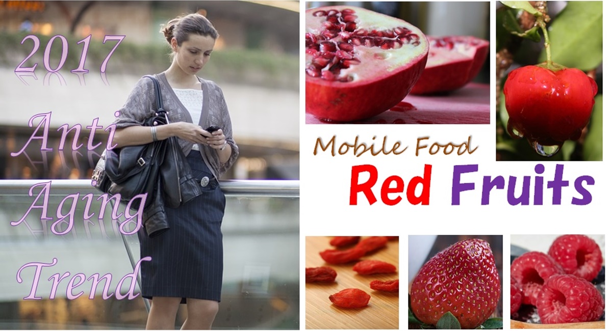 2017年のアンチエイジングトレンド「モバイルタイプの赤いフルーツ製品」